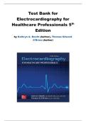 Electrocardiography for Healthcare Professionals &lpar;5th Edition&rpar; Test Bank &ndash; Practice Questions with Answers and Rationales