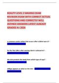 BEAUTY LEVEL 2 WAXING EXAM REVISION EXAM WITH CORRECT ACTUAL QUESTIONS AND CORRECTLY WELL DEFINED ANSWERS LATEST ALREADY GRADED A&plus; 2026