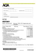 2025 AQA GCSE HISTORY Paper 1 Section A&sol;D&colon; America&comma; 1920&ndash;1973&colon; Opportunity and inequality Combined Question Paper with Final Marking Scheme