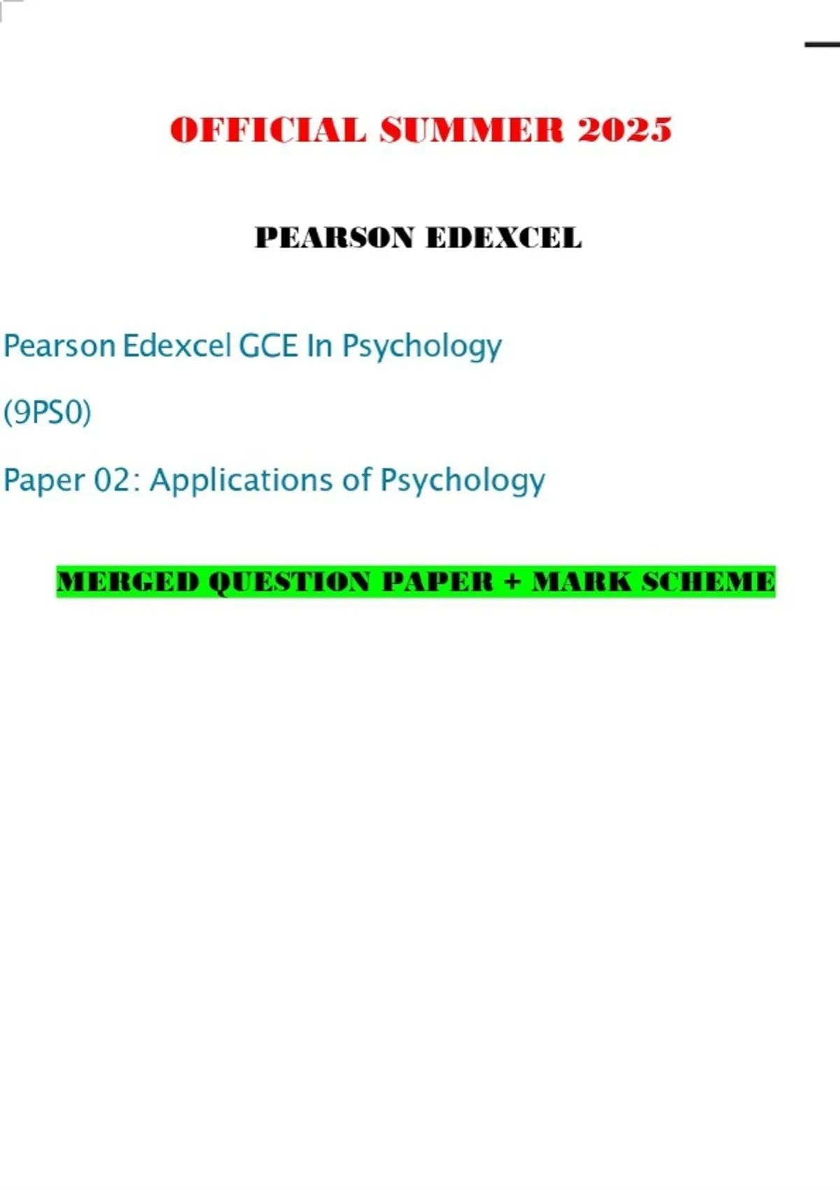 OFFICIAL SUMMER 2025 PEARSON EDEXCEL Pearson Edexcel GCE In Psychology ...