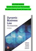 Solution Manual for Dynamic Business Law&colon; The Essentials 5th Edition &ndash; Kubasek & Browne &vert; Exam Prep &vert; 100&percnt; Pass Guarantee &vert; Latest Update 2026