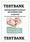 Safe Maternity & Pediatric Nursing Care 1st Edition Test Bank &ndash; Linnard-Palmer & Coats
