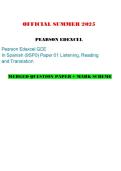 OFFICIAL SUMMER 2025 PEARSON EDEXCEL Pearson Edexcel GCE In Spanish &lpar;9SP0&rpar; Paper 01 Listening&comma; Reading and Translation MERGED QUESTION PAPER &plus; MARK SCHEME