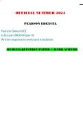 OFFICIAL SUMMER 2025 PEARSON EDEXCEL Pearson Edexcel GCE In Russian &lpar;9RU0&rpar; Paper 02 Written response to works and translation MERGED QUESTION PAPER &plus; MARK SCHEME