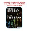 Anatomy & Physiology 10th Edition &lpar;Kevin T&period; Patton&rpar; &ndash; Complete Study and Exam Preparation
