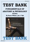Test Bank with Complete Answer Guide &ndash; Fundamentals of Anatomy & Physiology &lpar;8th Edition&rpar; By Frederic H&period; Martini & Judi L&period; Nath &vert; All Chapters Covered &vert; Rated A&plus; &vert; Latest Edition