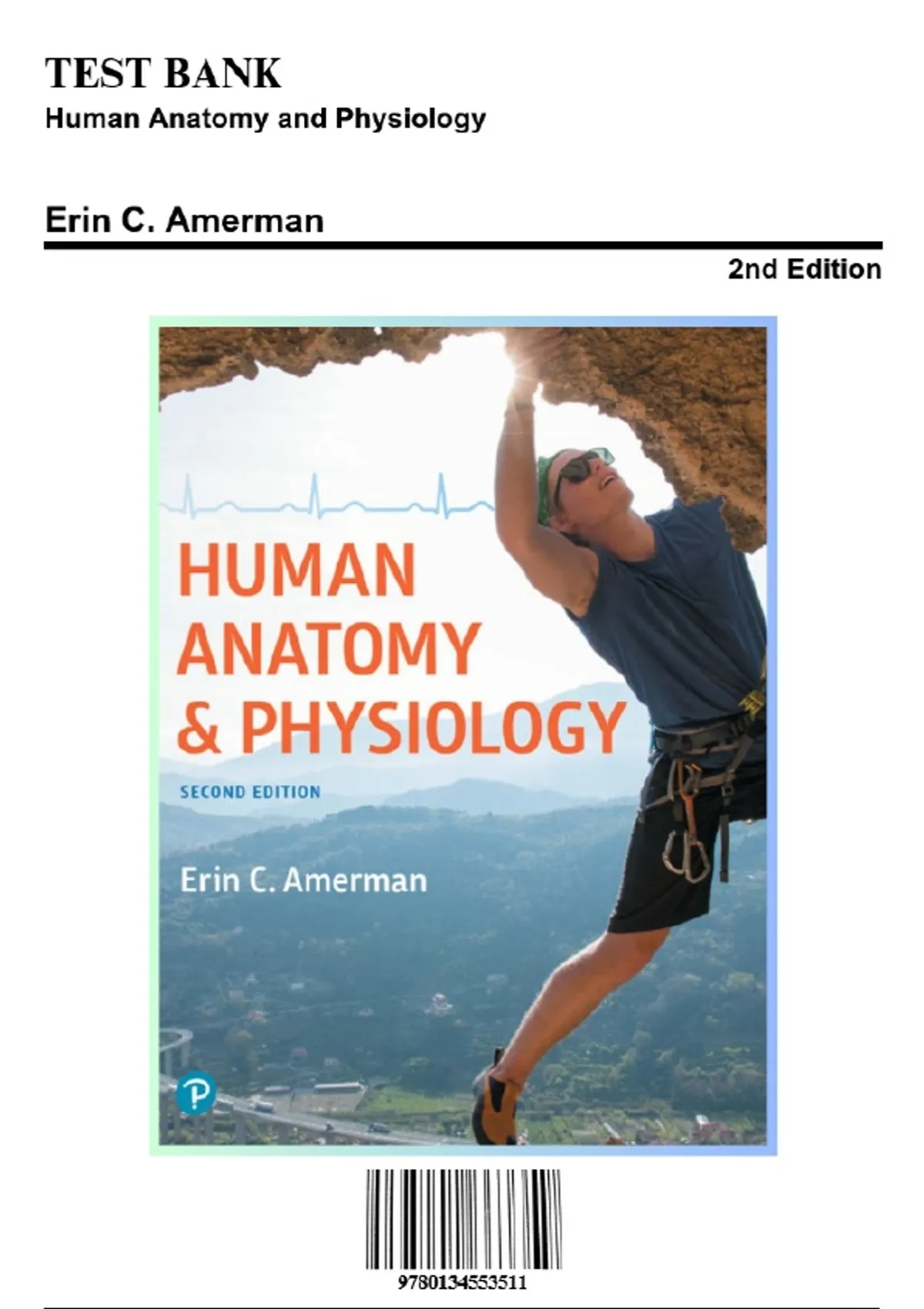 Test Bank for Human Anatomy and Physiology, 2nd Edition by Erin Amerman ...