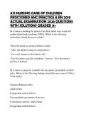 ATI NURSING CARE OF CHILDREN PROCTORED ANC PRACTICE A RN 2019 ACTUAL EXAMINATION 2026 QUESTIONS WITH SOLUTIONS GRADED A&plus;