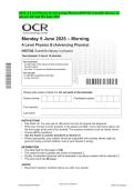 OCR A Level Physics B &lpar;Advancing Physics&rpar; H557&sol;02 Scientific literacy in physics QP and MS June 2025