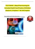 TEST BANK For Lilley's Pharmacology for Canadian Health Care Practice 4th Edition by Kara Sealock&comma; Cydnee Seneviratne&comma; Verified Chapters 1 - 58&comma; Complete Newest Version