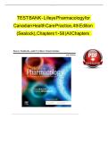 Test Bank for Lilley&rsquo;s Pharmacology for Canadian Health Care Practice &lpar;4th Edition&rpar; &ndash; Verified Questions and Answers for All Chapters