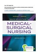 FULL TEST BANK FOR DAVIS ADVANTAGE FOR MEDICAL-SURGICAL NURSING MAKING CONNECTIONS TO PRACTICE 2ND EDITION   BY JANICE J&period; HOFFMAN&comma; NANCY J&period; SULLIVAN&comma; ALL CHAPTERS A&plus; GUIDE&period;