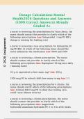 Dosage Calculations Mental  Health2026 Questions and Answers  &lpar;100&percnt; Correct Answers&rpar; Already  Graded A&plus;
