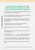 Growth and Development Nursing  2026 Questions and Answers &lpar;100&percnt;  Correct Answers&rpar; Already Graded A&plus;
