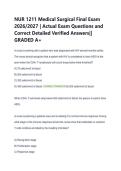 NUR 1211 Medical Surgical Final Exam 2026&sol;2027 &vert; Actual Exam Questions and Correct Detailed Verified Answers&vert;&vert; GRADED A&plus;