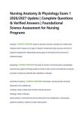 Nursing Anatomy & Physiology Exam 1 2026&sol;2027 Update &vert; Complete Questions & Verified Answers &vert; Foundational Science Assessment for Nursing Programs