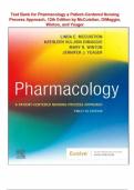 Test Bank for Pharmacology&colon; A Patient-Centered Nursing Process Approach 12th Edition by Linda E&period; McCuistion&comma; Kathleen Vuljoin DiMaggio&comma; Mary B&period; Winton and Jennifer J&period; Yeager&period;&vert; All chapters 1-58 included&period;&vert; Latest Update&comma; Graded A&plus;&period;