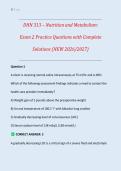 DHN 313 &ndash; Nutrition and Metabolism Exam 2 Practice Questions with Complete Solutions &lpar;2026&sol;2027&rpar;