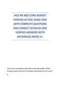 HESI RN MED SURG NEWEST VERSION ACTUAL EXAM 2026 WITH COMPLETE QUESTIONS AND CORRECT DETAILED AND VERIFIED ANSWERS WITH RATIONALES RATED A&plus;