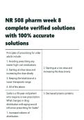 NR 508 pharm week 8 complete verified solutions with 100- accurate solutions