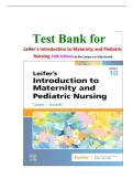 Test Bank For Introduction to Maternity and Pediatric Nursing&comma; 10th Edition&comma; By Gloria Leifer&comma; All Chapters 1-34&period; Latest 2026