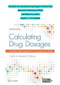 Test Bank For Calculating Drug Dosages A Patient-Safe  Approach to Nursing and Math  2nd Edition by Castillo  Chapter 1 - 22 Complete