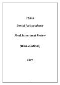 Texas Dental Jurisprudence Final Assessment Review 2026 &lpar;Qns & Ans&rpar;&period;