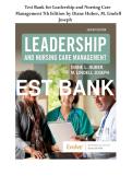 Title&colon; Leadership and Nursing Care Management &ndash; Test Bank&comma; 7th Edition by Diane Huber and M&period; Lindell Joseph&comma; Practice Questions and Answers