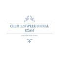 CHEM 120 Week 8 Final Exam COMPLETE &lpar;100&percnt; CORRECT SOLUTIONS&rpar; &vert; Already GRADED A&period;