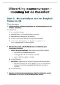 Samenvatting&sol;uitwerking theorievragen en cases Inleiding tot fiscaliteit &lpar;S&rpar; &lbrack;Y55074&rsqb;
