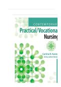 TEST BANK FOR Contemporary Practical&sol;Vocational Nursing 9th Edition by Corinne Kurzen&comma; Anna LaVon Barrett ISBN&colon; 978-1975136215 COMPLETE GUIDE ALL CHAPTERS COVERED WITH RATIONALES 100&percnt; VERIFIED A&plus; GRADE ASSURED&excl;&excl;&excl;&excl;&excl;NEW LATEST UPDATE&excl;&excl;&excl;&excl;&excl;