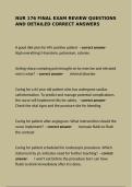 NUR 176 &ndash; Nursing Concepts & Clinical Care&comma; NUR 176&comma; Nursing Program&comma; Final Exam &ndash; Complete Exam Questions and Answers
