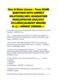 Class D Water License &ndash; Texas EXAM QUESTIONS WITH CORRECT SOLUTIONS&vert;&vert;100&percnt; GUARANTEED PASS&vert;&vert;UPDATED 2026&sol;2027 SYLLABUS&vert;&vert;ALREADY GRADED A&plus;&vert;&vert;<<NEWEST VERSION>>