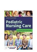 Pediatric Nursing Care&colon; A Concept-Based Approach &lpar;1st Edition&rpar; &ndash; Linnard-Palmer &ndash; Nursing Program &ndash; Comprehensive Test Bank with Answers