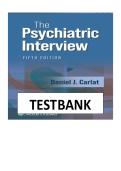 TEST BANK FOR The Psychiatric Interview Fifth Edition by DANIEL J&period; CARLAT ISBN&colon;978-1975212971 COMPLETE GUIDE ALL CHAPTERS COVERE 100&percnt; VERIFIED A&plus; GRADE ASSSURED&excl;&excl;&excl;&excl;&excl; NEW LATEST UPDATE&excl;&excl;&excl;&excl;&excl;