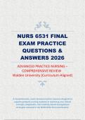 NURS 6531 FINAL EXAM PRACTICE QUESTIONS & ANSWERS Advanced Practice Nursing UPDATED LATEST EDITION &ndash; 2026
