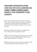 MANAGEMENT INFORMATION SYSTEMS LATEST 2026 WITH ACTUAL QUESTIONS AND CORRECT VERIFIED ANSWERS ALREADY GRADED A&plus; 100&percnt; GUARANTEED TO PASS CONCEPTS