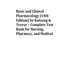Complete Test Bank for Basic and Clinical Pharmacology by Katzung and Trevor &vert; Comprehensive Chapter Questions for Nursing&comma; Pharmacy&comma; and Medical Students