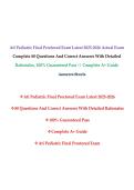 Ati Pediatric Final Proctored Exam Latest 2025-2026 Actual Exam Complete 80 Questions And Correct Answers With Detailed Rationales&comma; 100&percnt; Guaranteed Pass &vert;&vert; Complete A&plus; Guide Ascorers Stuvia