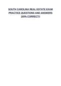 SOUTH CAROLINA REAL ESTATE EXAM PRACTICE QUESTIONS AND ANSWERS 100&percnt; CORRECT&excl;&excl;