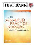 Full Test Bank for Advanced Practice Nursing&colon; Essentials for Role Development&comma; 5th Edition by Lucille A&period; Joel &vert; Complete Chapters 1-30 &vert; Verified Questions & Answers &vert; Detailed Rationales &vert; Updated 2026 Version