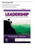 Test Bank For Leadership and Nursing Care Management 8th Edition by M&period; Lindell Joseph &comma; Diane Huber&vert;All Chapters&vert; Latest Edition 
