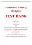 Complete Test Bank - Fundamentals of Nursing&comma; 10th Edition &ndash; Patricia A&period; Potter&comma; Anne Griffin Perry&comma; Patricia A&period; Stockert&comma; Amy Hall &ndash; ISBN 9780323677721 &lpar;All Chapters Covered 1&ndash;50&rpar;