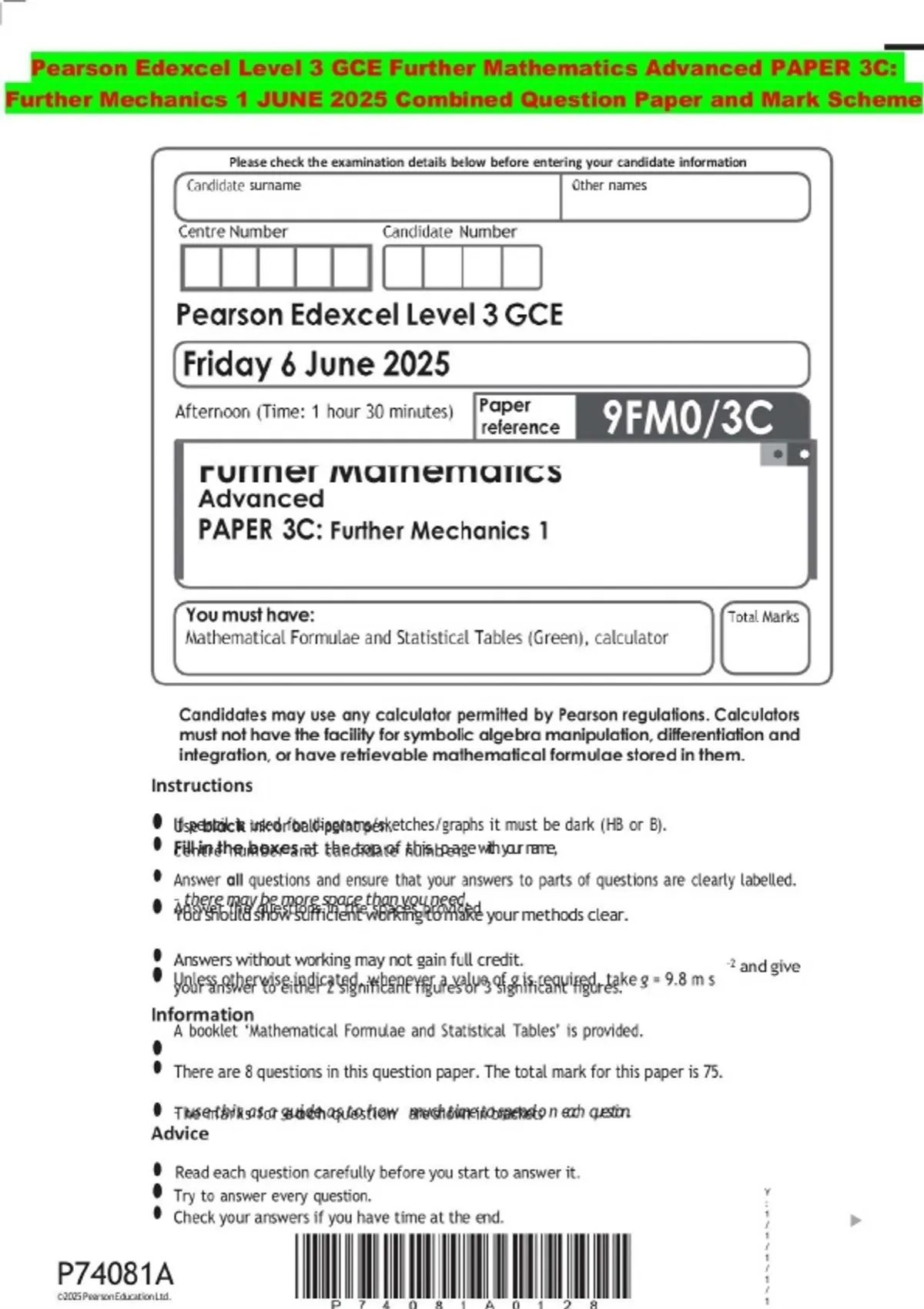 Pearson Edexcel Level 3 GCE Further Mathematics Advanced PAPER 3C ...