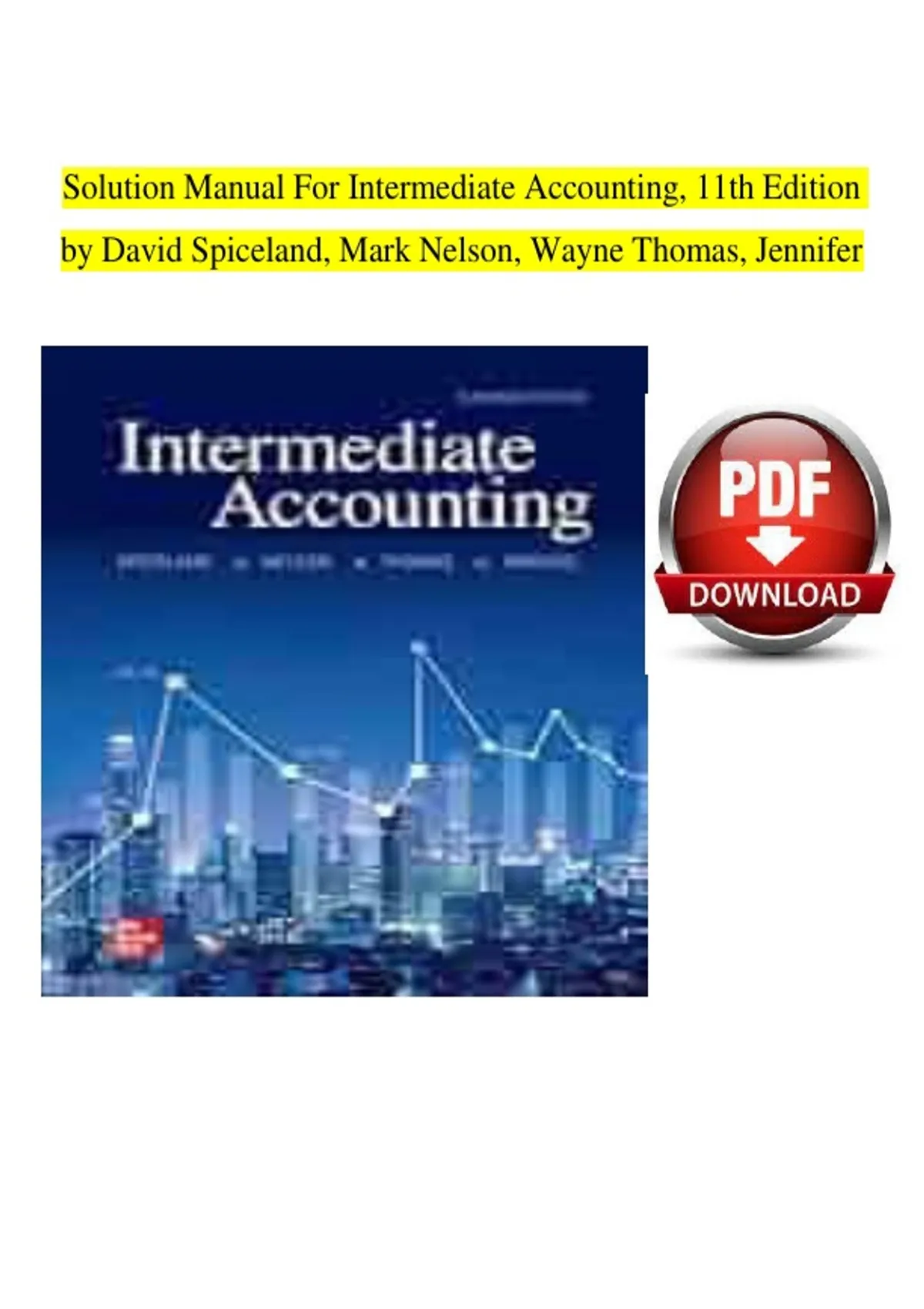 Solution Manual for Intermediate Accounting 11th Edition David ...