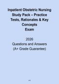 Inpatient Obstetric Nursing 2026 Study Pack &vert; Practice Tests&comma; Rationales & Key Concepts