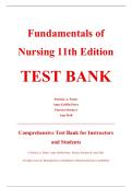 Complete Test Bank - Fundamentals of Nursing&comma; 11th Edition &ndash; Patricia A&period; Potter&comma; Anne Griffin Perry&comma; Patricia A&period; Stockert&comma; Amy Hall &ndash; ISBN 9780323810340 &lpar;Chapters 1&ndash;50&rpar;
