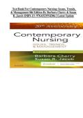 Test Bank For Contemporary Nursing&colon; Issues&comma; Trends&comma; & Management 8th Edition By Barbara Cherry & Susan R&period; Jacob &lpar;ISBN-13&colon; 978-0323554206&rpar; &vert; Latest Update&vert; All Chapters