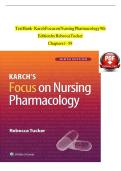 Test Bank for Focus on Nursing Pharmacology&comma; 7th Edition by Amy M&period; Karch &ndash; Comprehensive Nursing Pharmacology Exam Resource