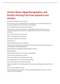 Chronic Illness&comma; Aging Demographics&comma; and  Geriatric Nursing Care Exam questions and  answers 
